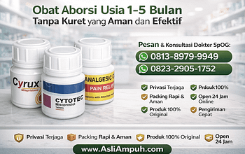Obat Aborsi Usia 1-5 Bulan Tanpa Kuret yang Aman dan Efektif
